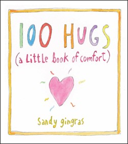 100 hugs by Sandy Gingras