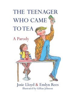 The teenager who came to tea by Emlyn Rees
