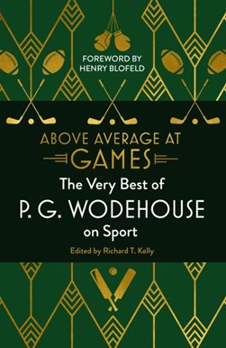 Above average at games by P. G. Wodehouse