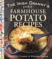 The Irish granny's pocket farmhouse potato recipes