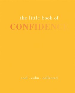 The Little Book of Confidence H/B by Tiddy Rowan