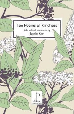 Ten poems of kindness by Jackie Kay