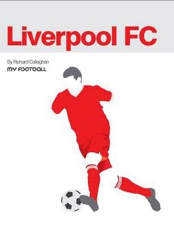Liverpool FC by Richard Callaghan