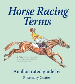 Horse racing terms by Rosemary Coates