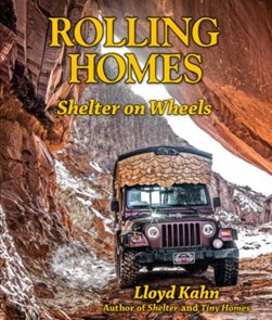Rolling homes by Lloyd Kahn