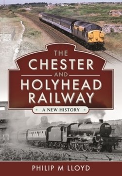 The Chester and Holyhead railway by 