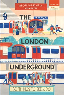 The London Underground by Geoff Marshall