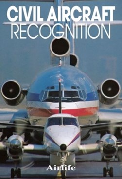 Civil aircraft recognition by Paul E. Eden