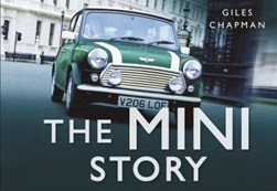 The Mini story by Giles Chapman