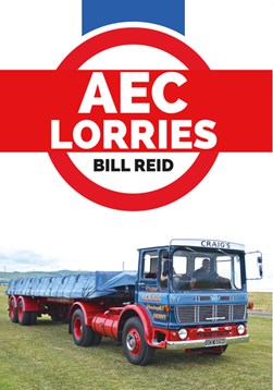 AEC lorries by Bill Reid