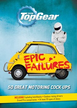 Top Gear epic failures by Richard Porter