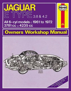 Jaguar E type owner's workshop manual by John H. Haynes