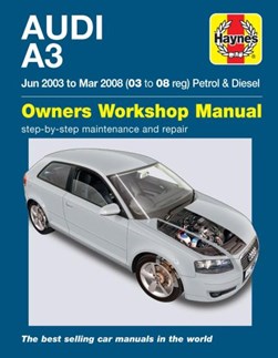 Audi A3 owners workshop manual by Pete Gill