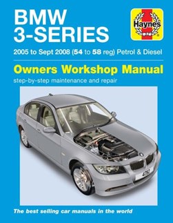 BMW 3-series petrol and diesel service and repair manual by 