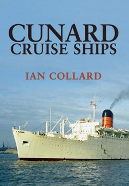 Cunard cruise ships by Ian Collard