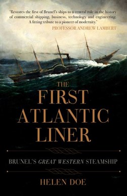 The First Atlantic Liner by Helen Doe