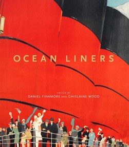 Ocean liners by Daniel Finamore
