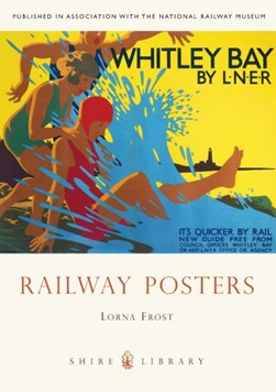 Railway posters by Lorna Frost