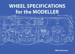 Wheel specifications of the modeller by Mike Sharman