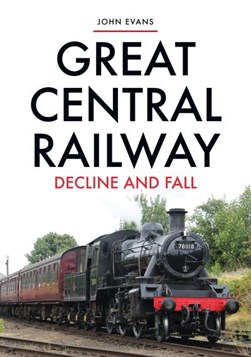 Great Central Railway by John Evans