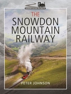 The Snowdon Mountain Railway by Peter Johnson