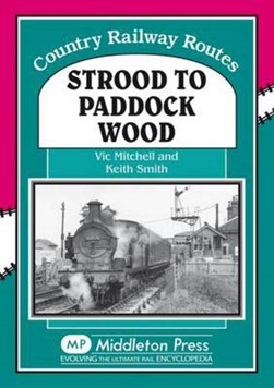 Strood to Paddock Wood by 