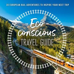 Eco Conscious Travel Guide P/B by Georgina Wilson-Powell