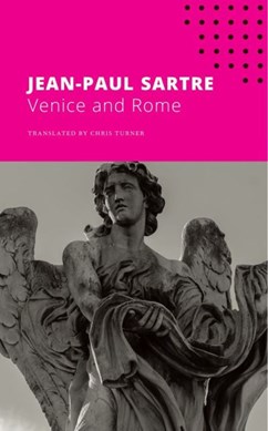 Venice and Rome by Jean-Paul Sartre