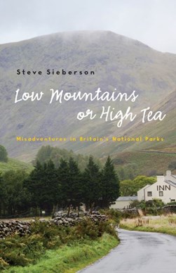 Low mountains or high tea by Stephen C. Sieberson