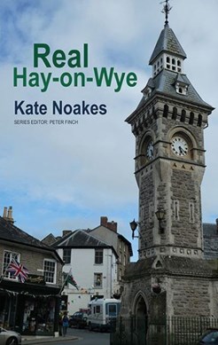 Real Hay-on-Wye by Kate Noakes