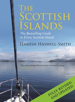 The Scottish islands by Hamish Haswell-Smith