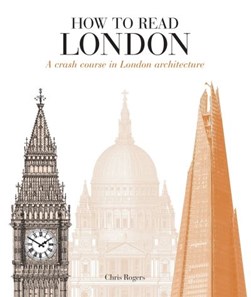 How to read London by Chris Rogers