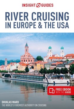River cruising in Europe & the USA by Douglas Ward