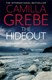 The hideout by Camilla Grebe