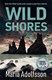 Wild shores by Maria Adolfsson