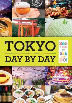 Tokyo day by day by VIZ Media