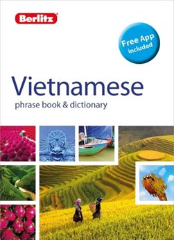 Vietnamese Berlitz Phrasebook & Dictionary by Zara Sekhavati