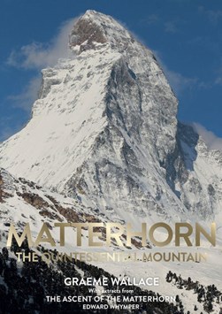 Matterhorn by Graeme Wallace