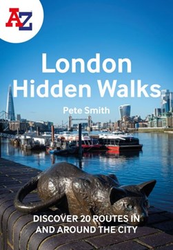 London hidden walks by Pete Smith