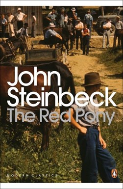 Red Pony by John Steinbeck