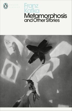 Metamorphosis and other stories by Franz Kafka
