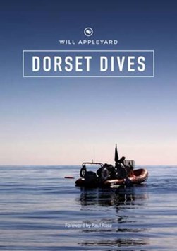 Dorset dives by Will Appleyard