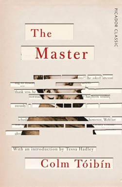 The master by Colm Tóibín