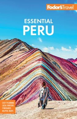 Fodor's essential Peru by 