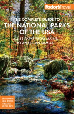 The complete guide to the National Parks of the USA by 