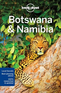 Botswana & Namibia by Anthony Ham