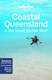 Coastal Queensland & the Great Barrier Reef by Paul Harding