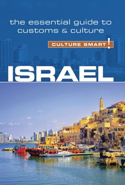 Israel - Culture Smart! by Jeffrey Geri