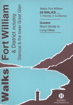 Walks, Fort William & district including Glencoe & the lower by John Wombell