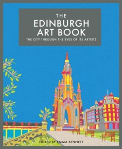 The Edinburgh art book by Emma Bennett